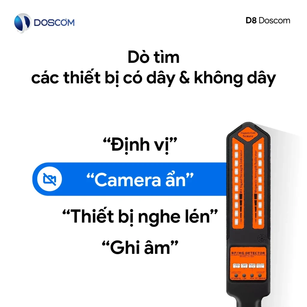 D8 dò tìm các thiết bị ẩn có dây và không dây