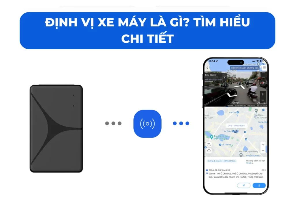 Định vị xe máy là gì?
