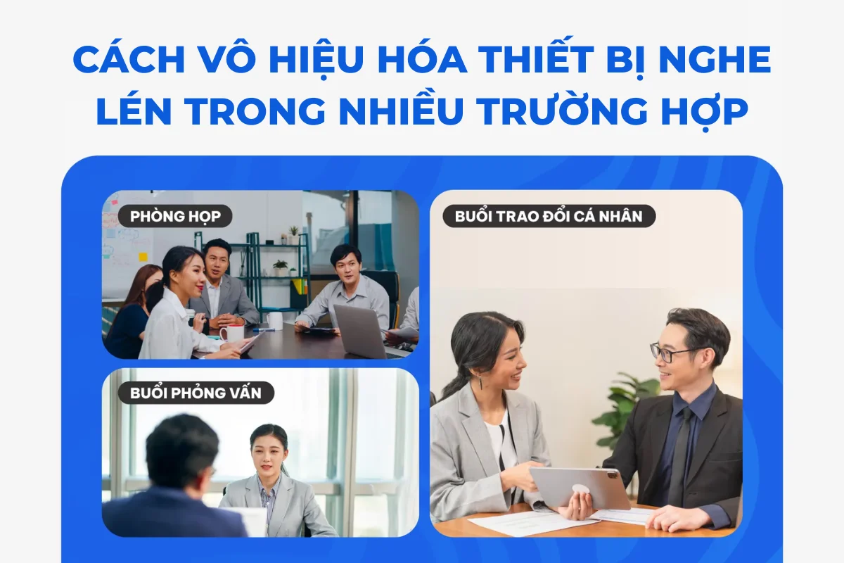 Cách vô hiệu hóa thiết bị nghe lén