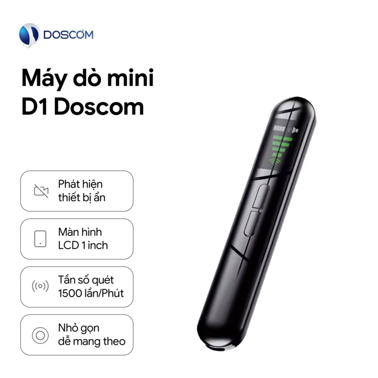 Máy dò camera ẩn, định vị ẩn, ghi âm, nghe lén ẩn D1 Doscom