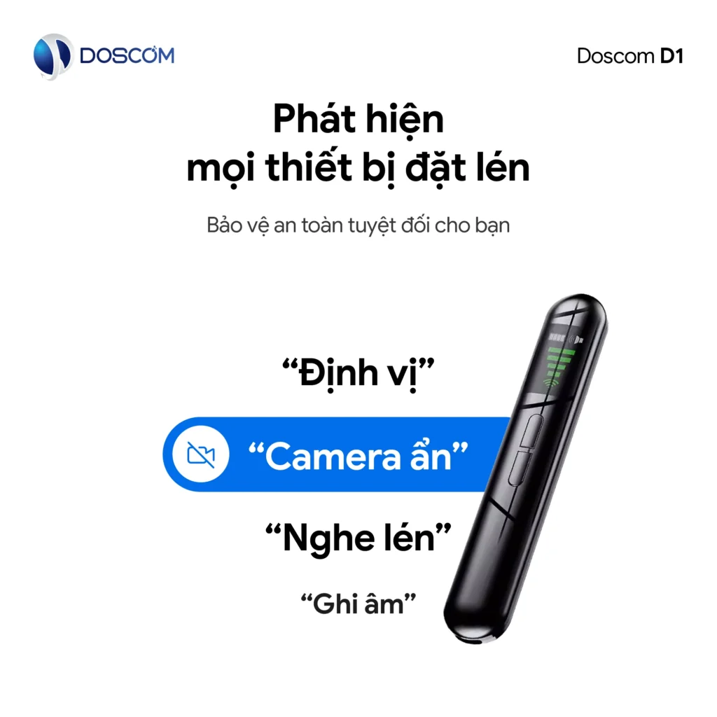 Máy dò camera ẩn, định vị ẩn, ghi âm, nghe lén ẩn D1 Doscom