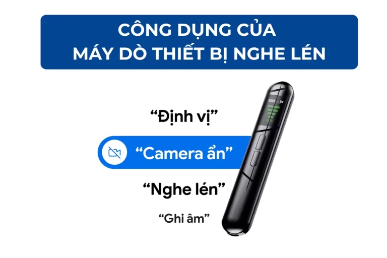 Công dụng của máy dò thiết bị nghe lén