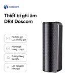 Thiết bị ghi âm DR4 Doscom