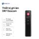 Thiết bị ghi âm Dr7