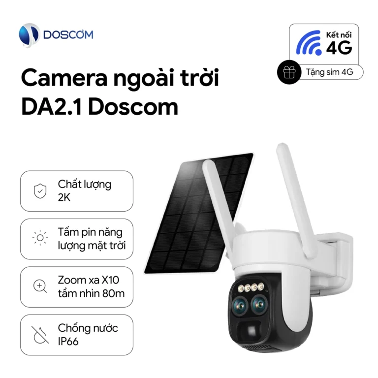 Camera Năng Lượng Mặt Trời Sử Dụng Mạng 4G “Zoom 10x” DA2.1 Doscom