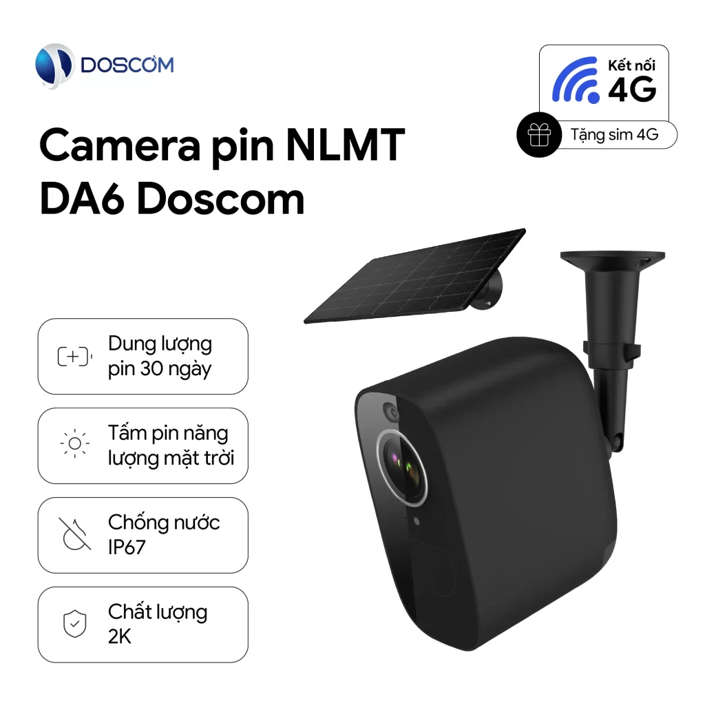 DA 6 Camera Ngoài Trời Sử Dụng Mạng 4G – Chống Nước IP67 – Pin 30 ngày