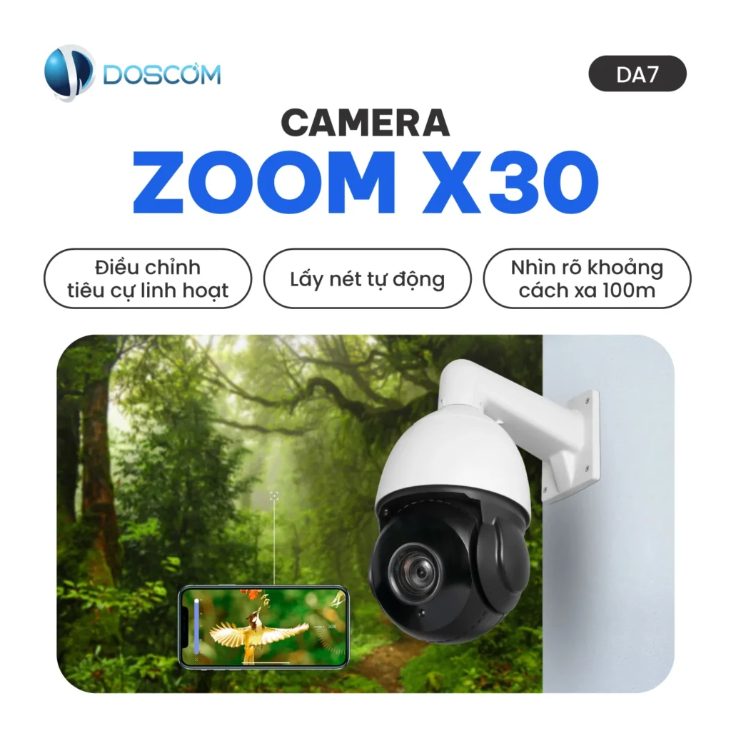 Camera zoom x30, giám sát xa tới 70m
