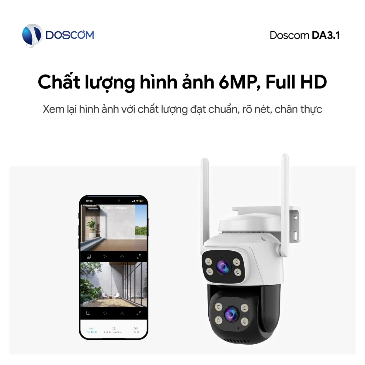 Chất lượng hình ảnh sắc nét, nhìn rõ mọi chi tiết