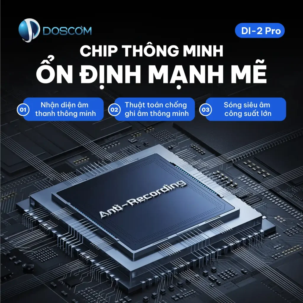 Chip thông minh, phát sóng siêu âm mạnh mẽ
