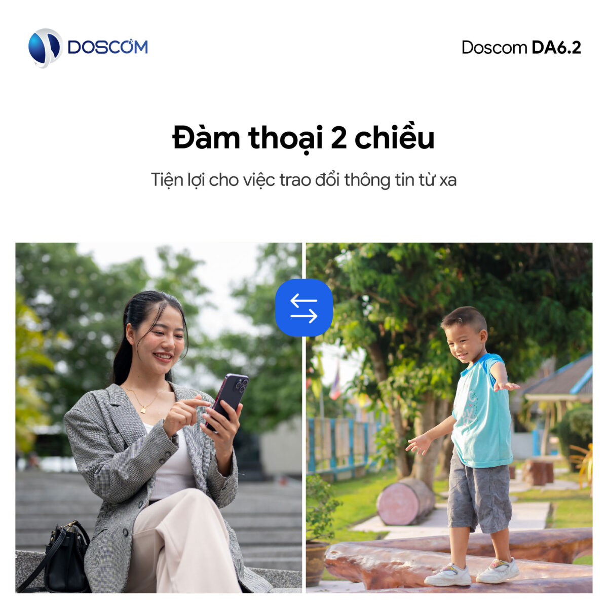 Đàm thoại 2 chiều linh hoạt