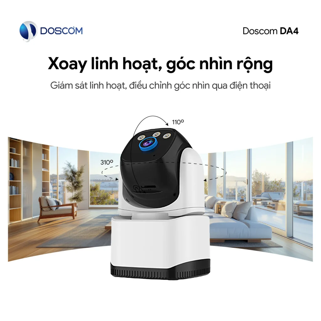 Camera góc giám sát linh hoạt, dễ điều chỉnh