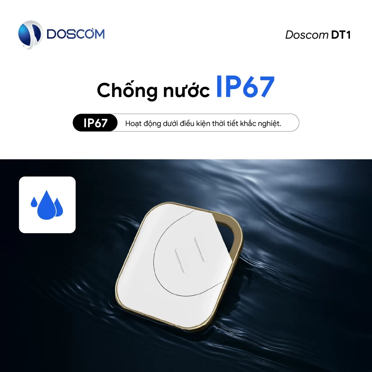 Chống nước IP67, hoạt động dưới nhiều điều kiện thời tiết