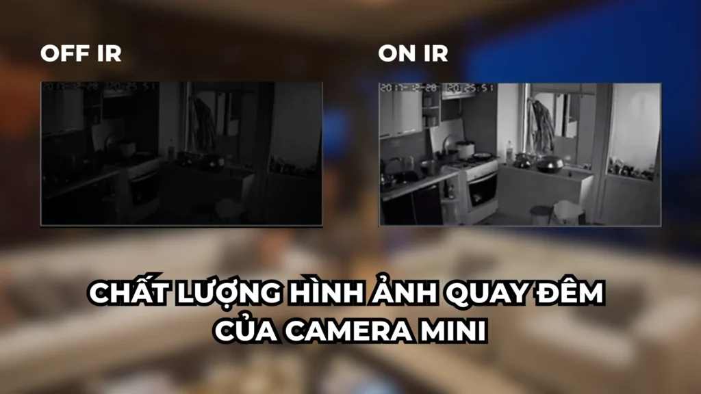 Camera mini nào quay đêm rõ nhất?