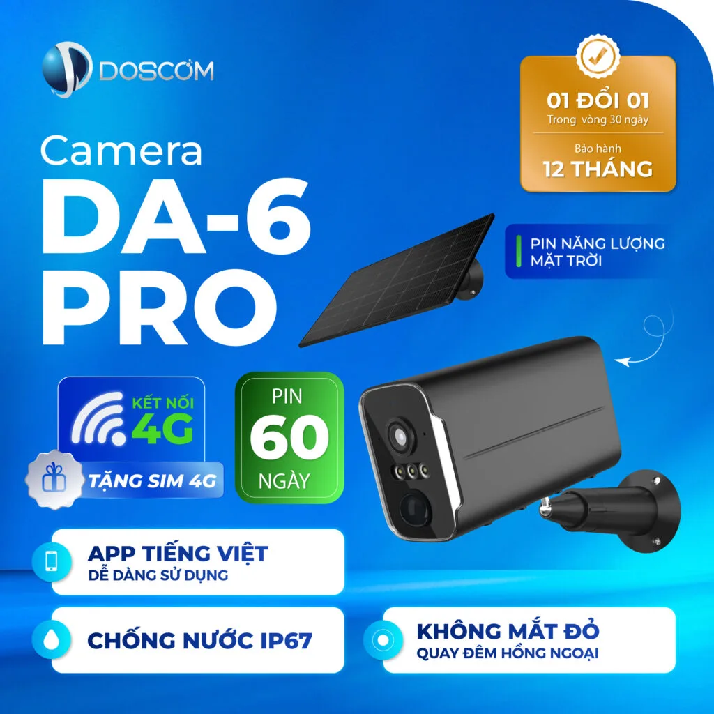 Camera 4G DA6 Pro Doscom - Pin lớn, hoạt động liên tục 