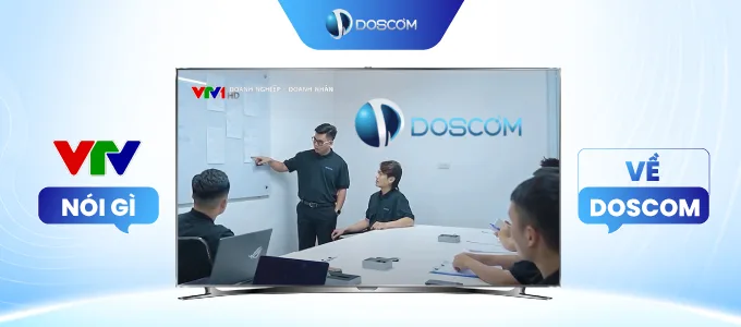 Doscom - Thương hiệu cung cấp camera năng lượng mặt trời đáng tin cậy tại Việt Nam