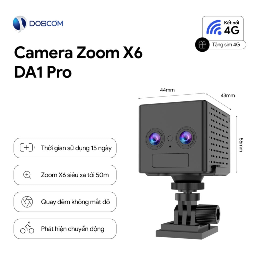 Camera 4G Mini Doscom DA1 Pro Zoom X6