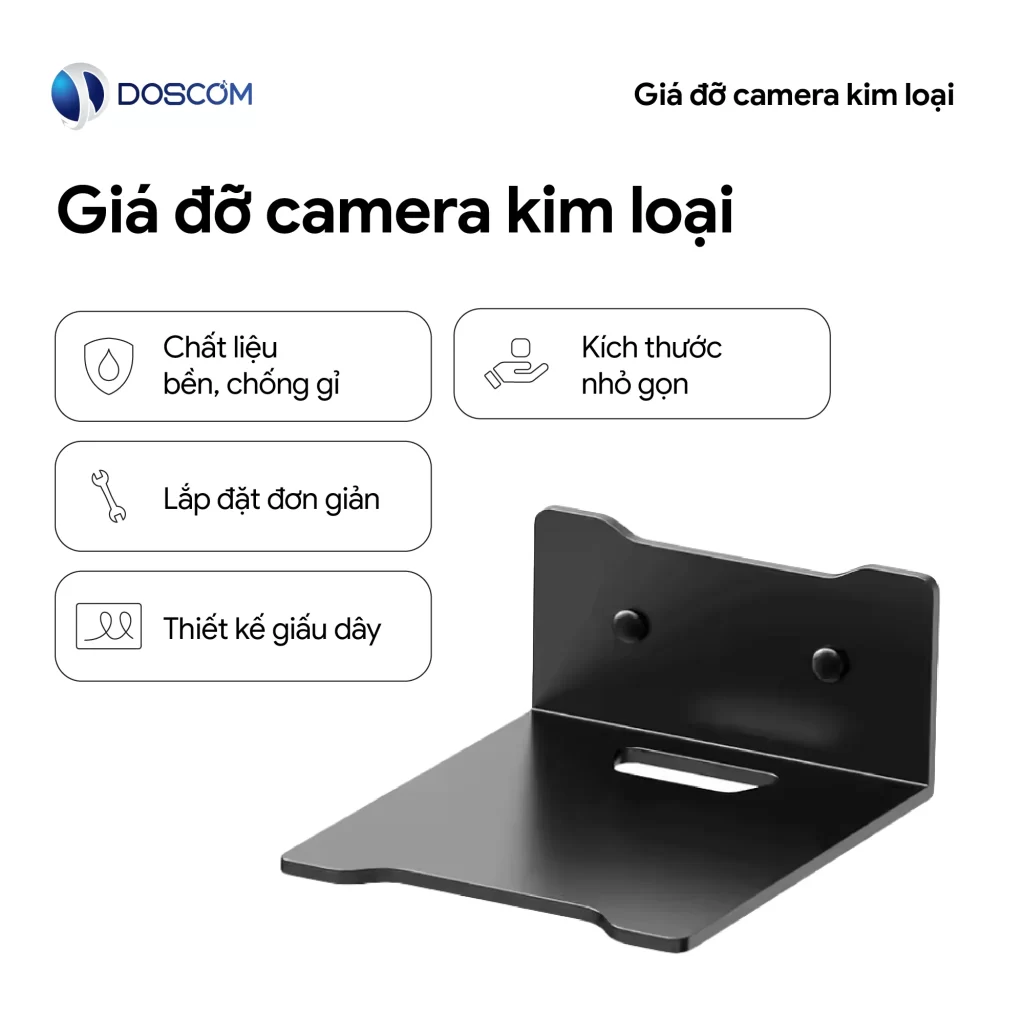 Giá đỡ camera bằng kim loại