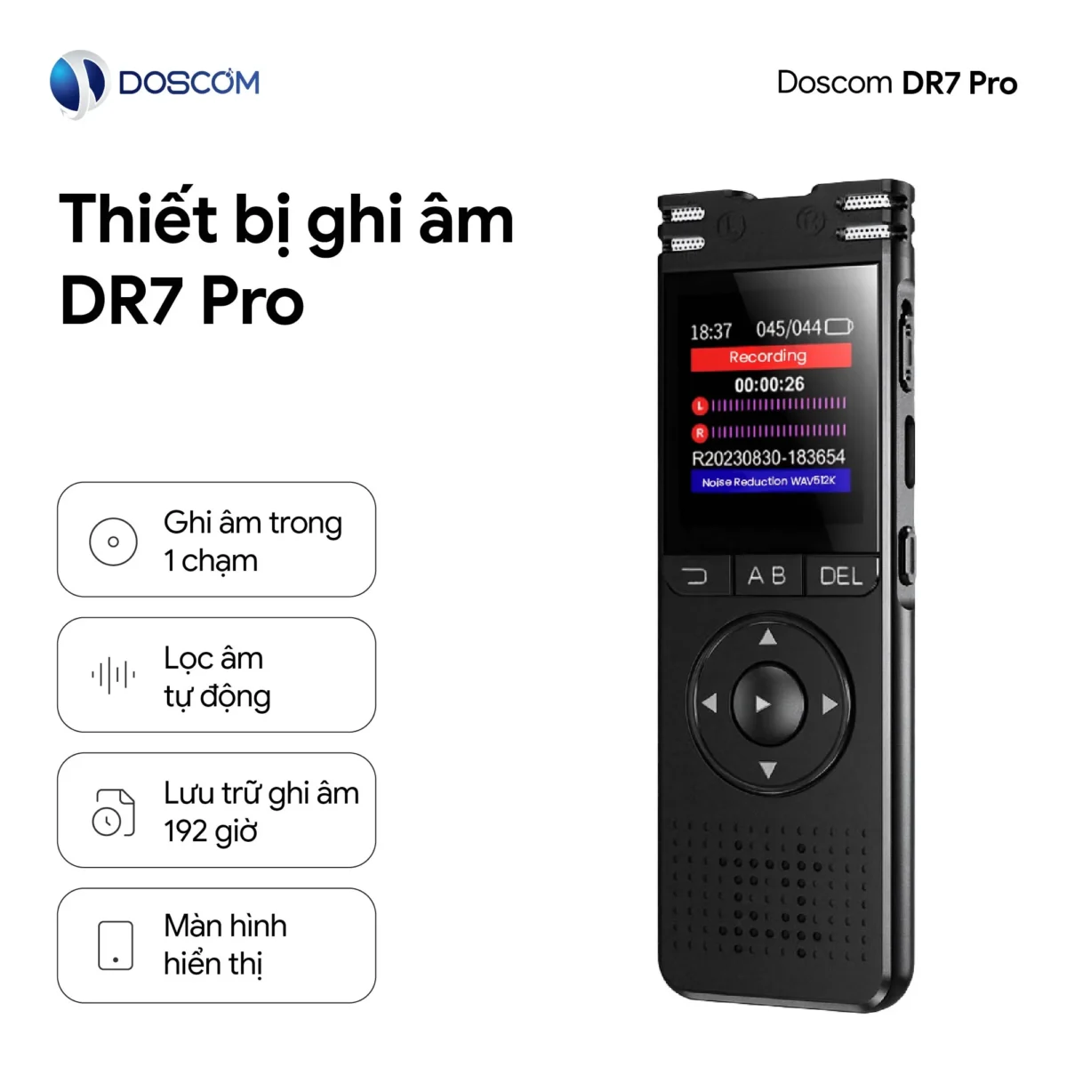 Thiết bị ghi âm chuyên dụng DR7 Pro Doscom - Ghi âm liên tục, lưu trữ linh hoạt