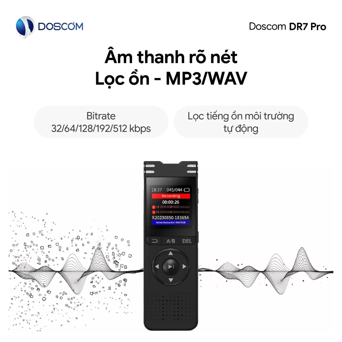 Chất lượng ghi âm rõ nét