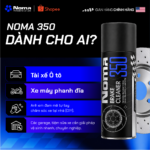 NOMA 350 dành cho ô tô, xe máy, xe điện - giải pháp vệ sinh phanh toàn diện