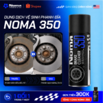 Dung dịch vệ sinh phanh đĩa NOMA 350 loại bỏ bụi phanh hiệu quả