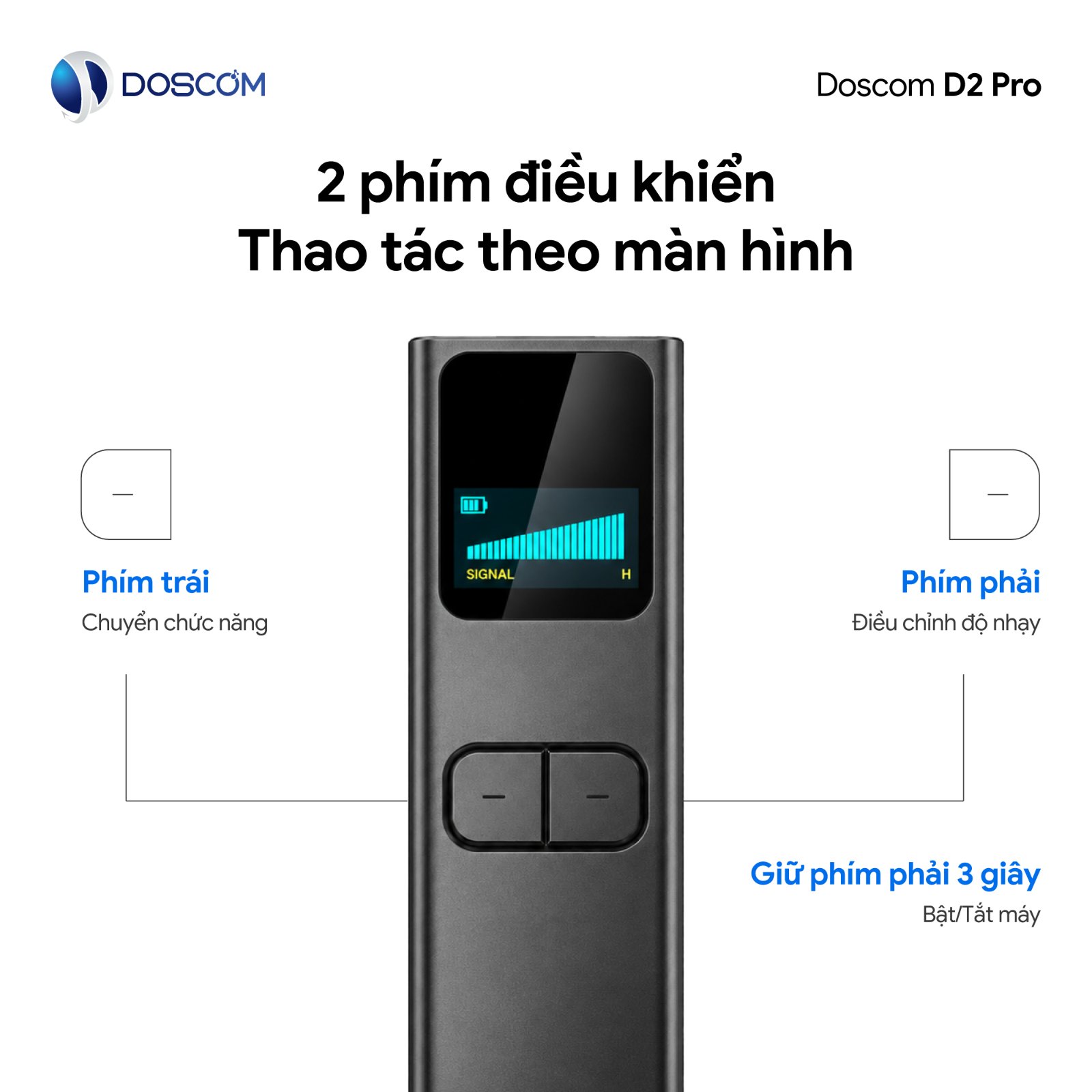 Máy dò D2 Pro với 2 phím điều khiển: phím trái chuyển chế độ, phím phải điều chỉnh độ nhạy