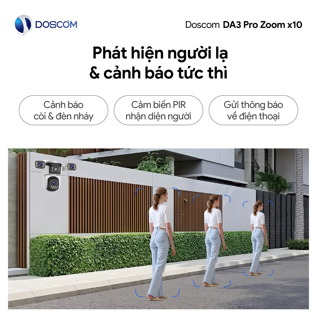 Camera Wifi DA3 Pro Zoom x10 DOSCOM - phát hiện người lạ và cảnh báo