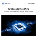 Camera DA4 wifi băng tần kép 2.4GHz 5GHz