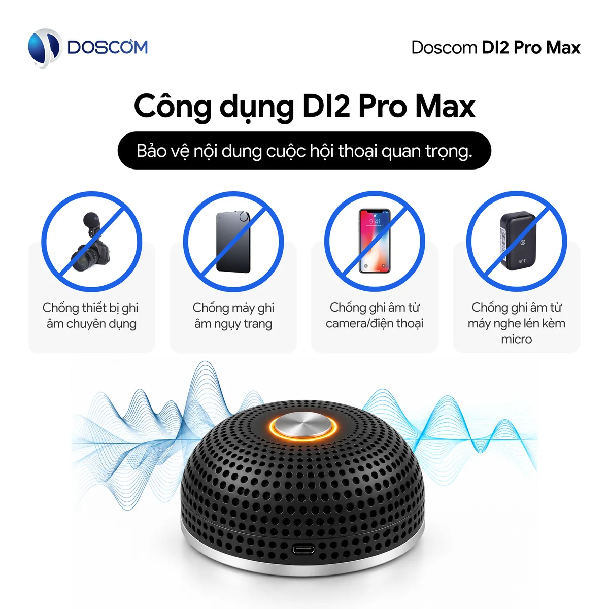 Công dụng chống ghi âm DI2 Pro Max