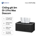 Chống ghi âm DI3 Pro Max DOSCOM thiết kế hộp giấy